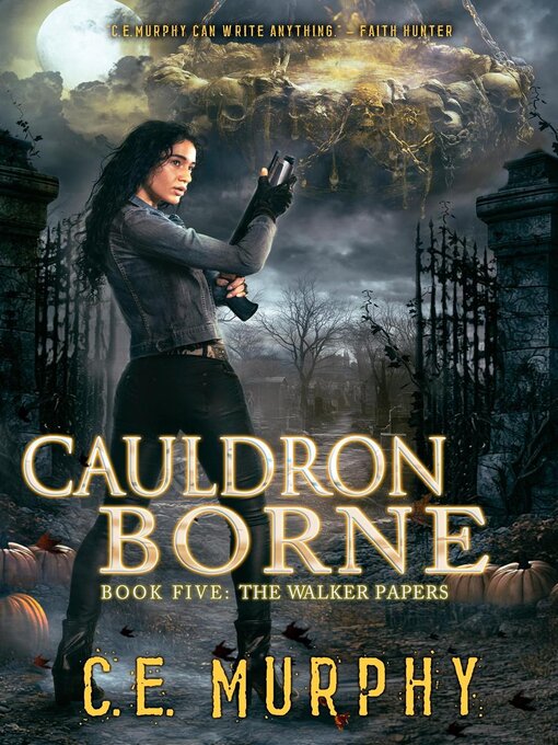 Title details for Cauldron Borne by C.E. Murphy - Available